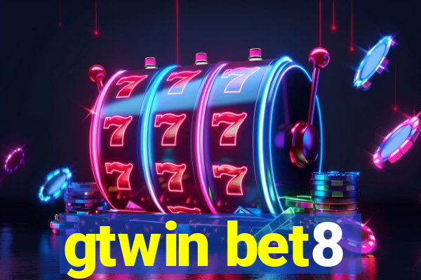 gtwin bet8